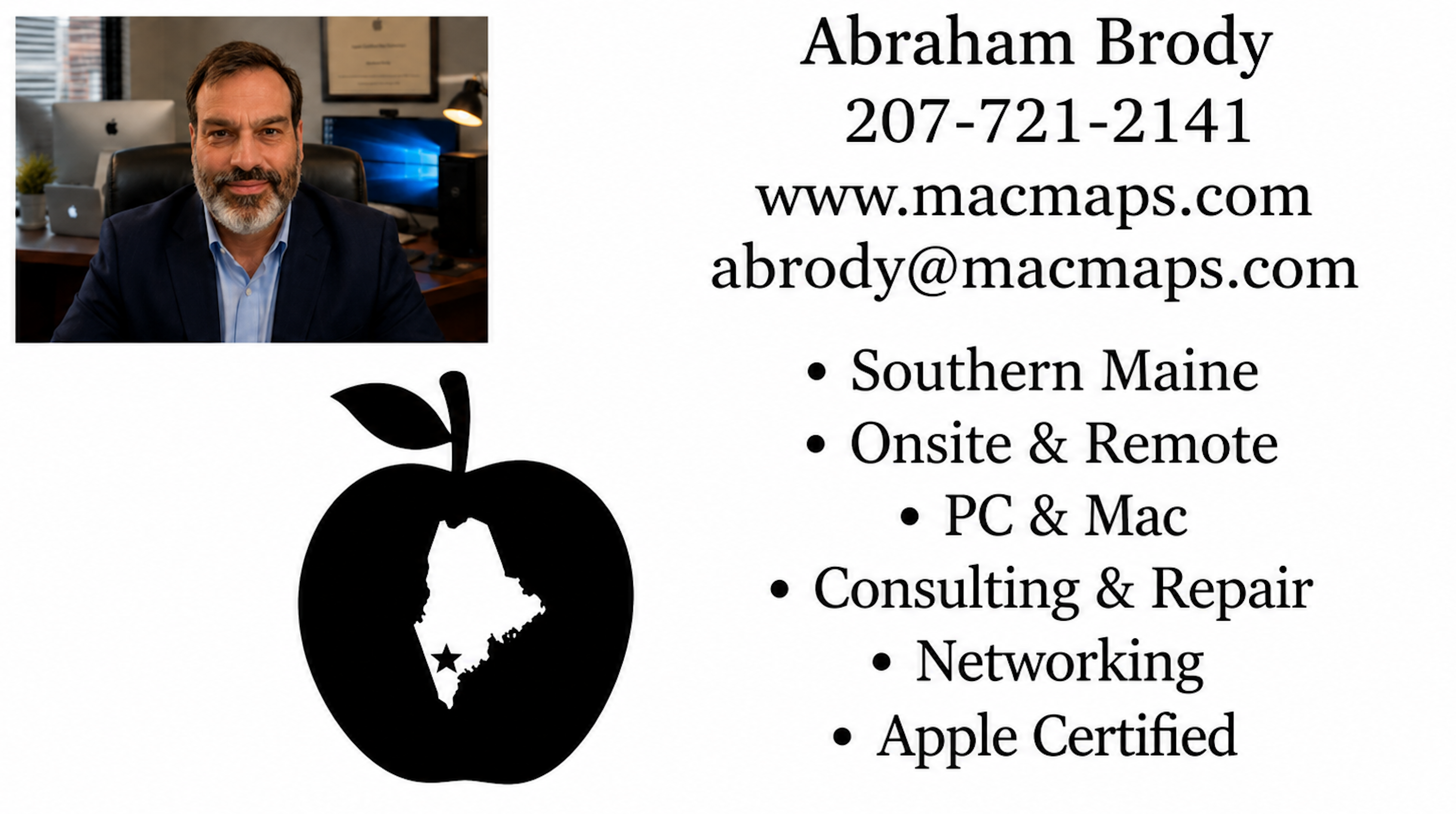 Macmaps Southern Maine PC/Mac
                                  Repair. Remote and Pickup/Dropoff.
                                  Call 207-721-2141 for an appointment